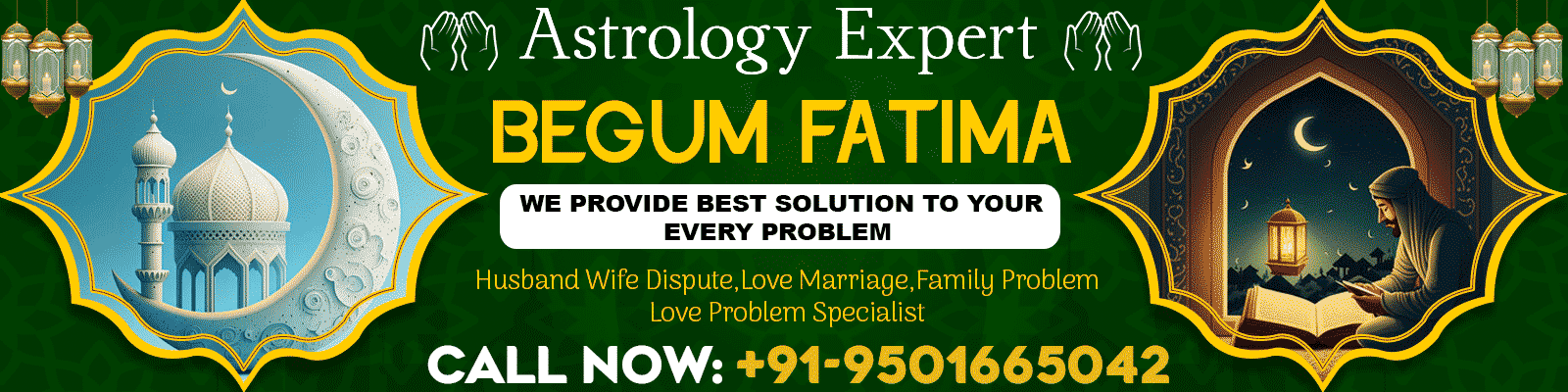 Astrologer Begum Fatima +91-9501665042